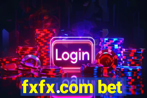 fxfx.com bet